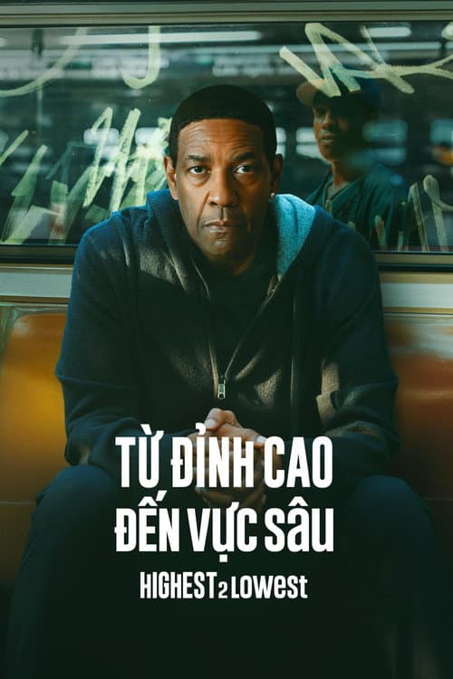 Poster phim Từ Đỉnh Cao Đến Vực Sâu - Highest 2 Lowest