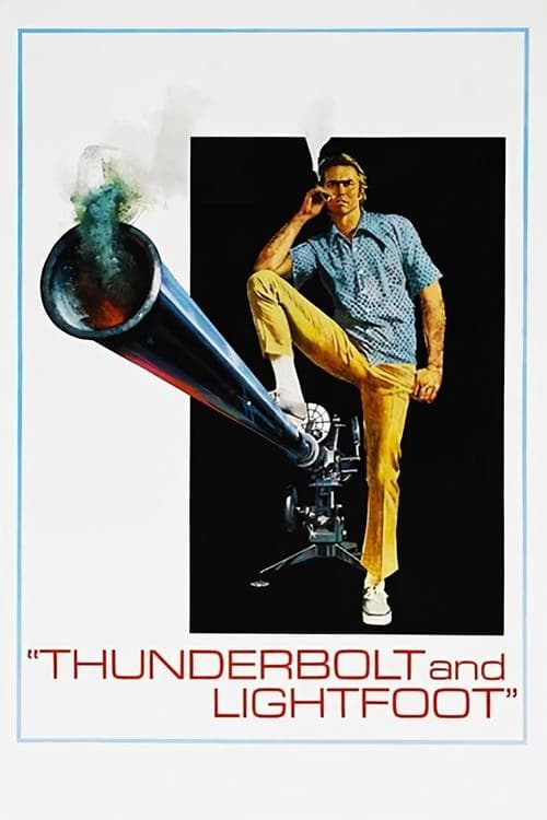 Poster phim Thunderbolt và Lightfoot