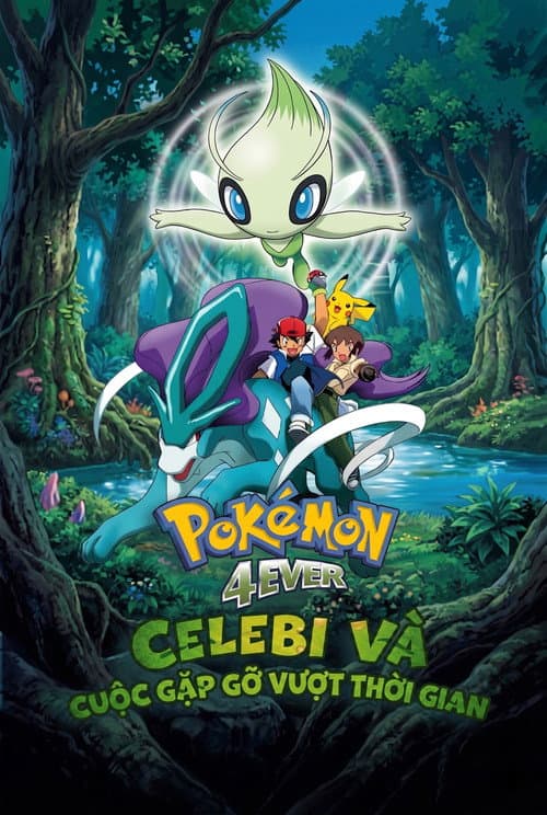 Poster phim Pokemon : Celebi Và Cuộc Gặp Gỡ Vượt Thời Gian