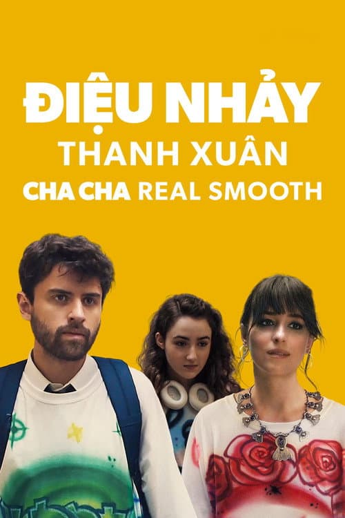 Poster phim Điệu Nhảy Thanh Xuân - Cha Cha Real Smooth