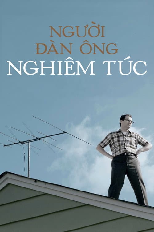 Poster phim Người Đàn Ông Nghiêm Túc