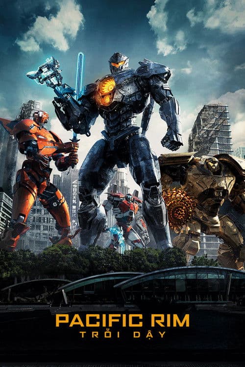Poster phim Pacific Rim: Trỗi Dậy