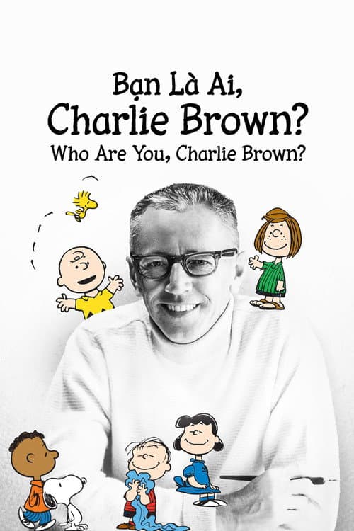 Poster phim Bạn Là Ai, Charlie Brown? - Who Are You, Charlie Brown?