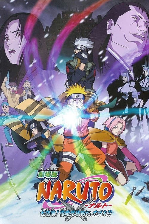 Poster phim Naruto Movie 1: Cuộc Chiến Ở Tuyết Quốc