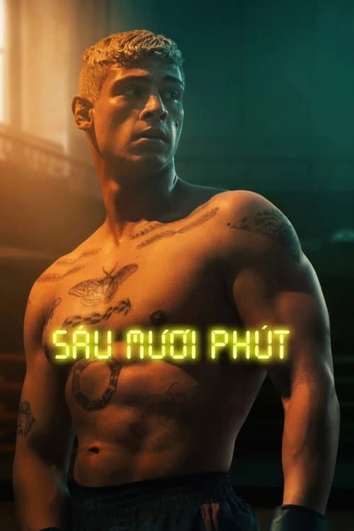 Poster phim Sáu mươi phút