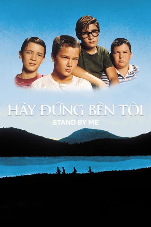 Poster phim Hãy Đứng Bên Tôi
