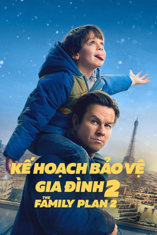 Poster phim Kế Hoạch Bảo Vệ Gia Đình 2 - The Family Plan 2