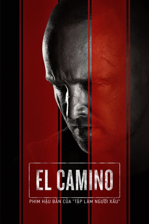 Poster phim El Camino: Phim hậu bản của "Tập làm người xấu"