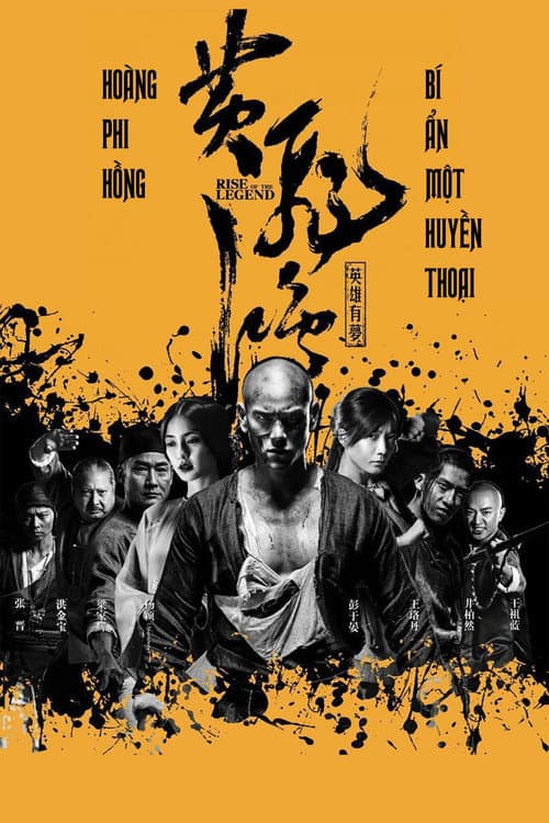 Poster phim Hoàng Phi Hồng: Bí ẩn một huyền thoại