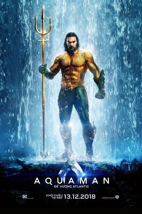 Poster phim Aquaman: Đế Vương Atlantis