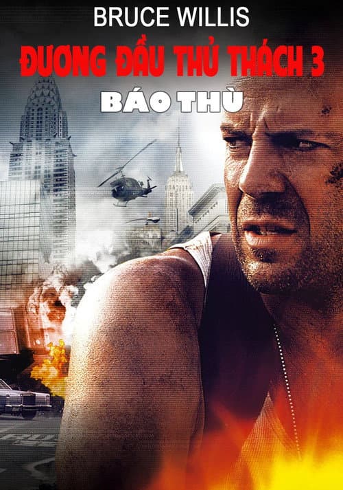 Poster phim Đương Đầu Thử Thách 3: Báo Thù