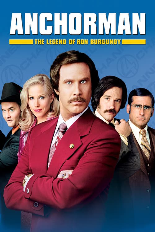Poster phim Anchorman: Huyền Thoại Ron Burgundy