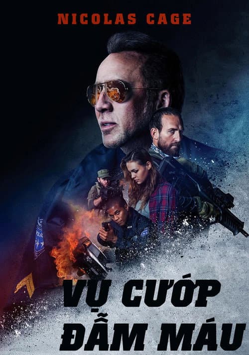 Poster phim Vụ Cướp Đẫm Máu