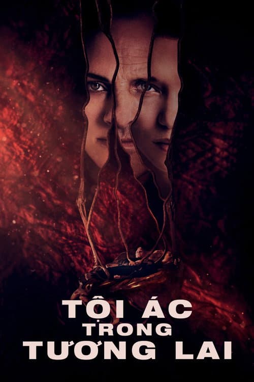 Poster phim Tội Ác Trong Tương Lai