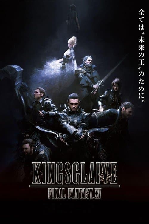 Poster phim Final Fantasy XV: Đội Vệ Binh Tinh Nhuệ