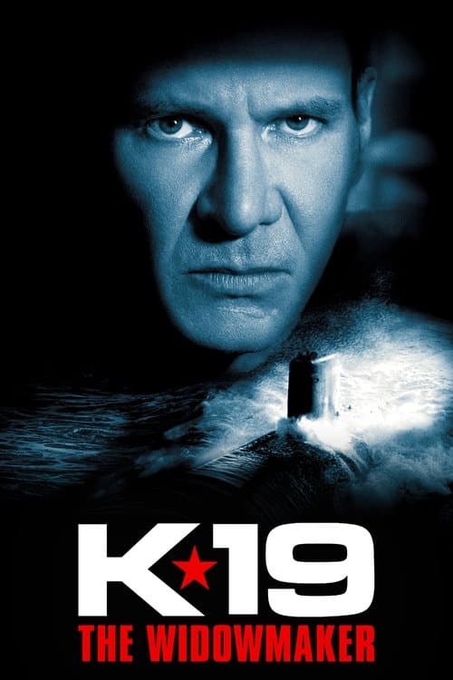 Poster phim K-19: Tàu Ngầm Tử Thần