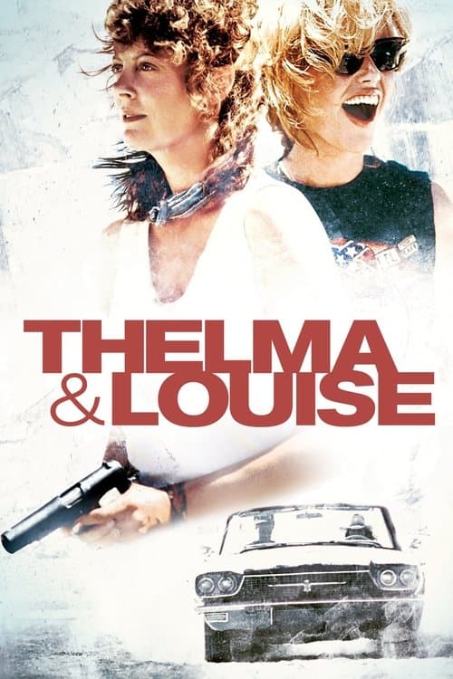Poster phim Câu Chuyện Về Thelma Và Louise