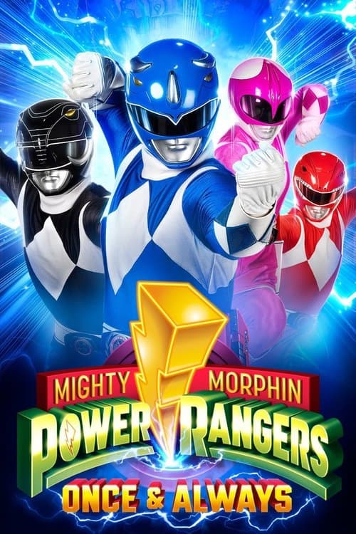 Poster phim Power Rangers: Một Lần và Mãi Mãi