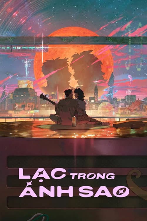 Poster phim Lạc trong ánh sao
