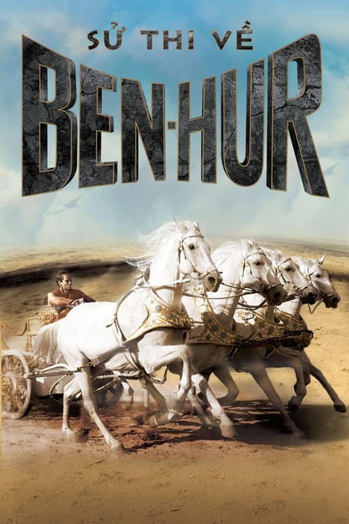 Poster phim Sử Thi Về Ben-Hur