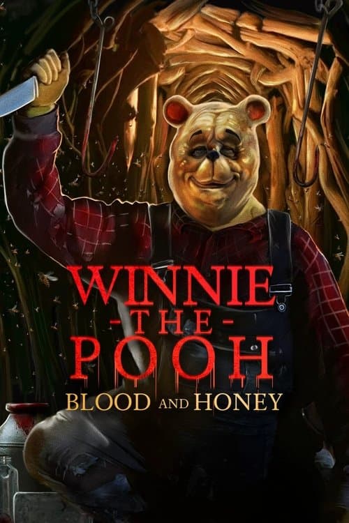 Poster phim Gấu Pooh: Máu và Mật