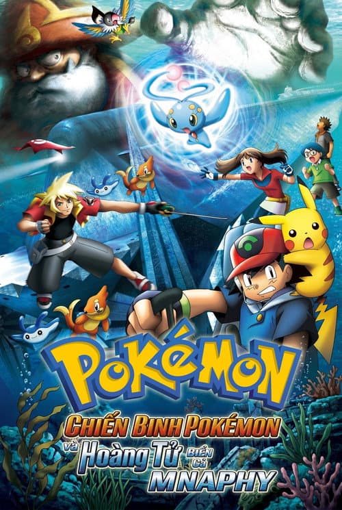 Poster phim Pokémon: Pokémon Ranger Và Hoàng Tử Biển Cả Manaphy