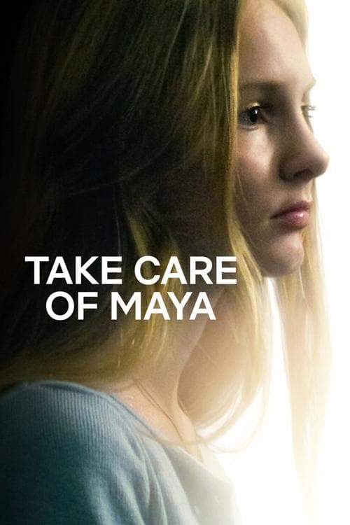 Poster phim Hãy chăm sóc Maya