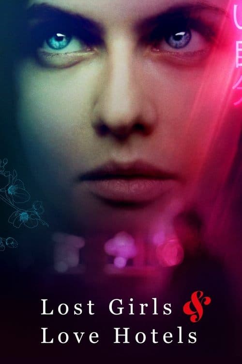 Poster phim Lost Girls & Love Hotels
