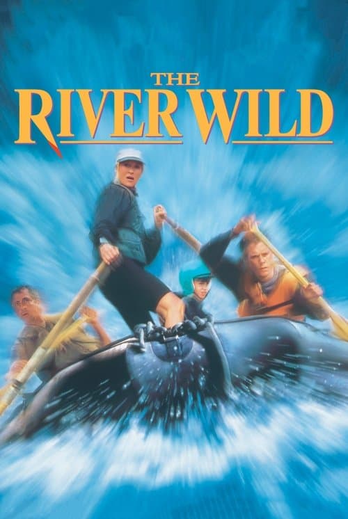 Poster phim The River Wild